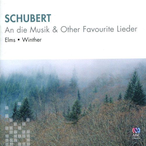 Schubert: An Die Musik &amp; Other Favourite Lieder_poster_image