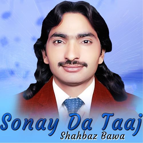 Sonay Da Taaj