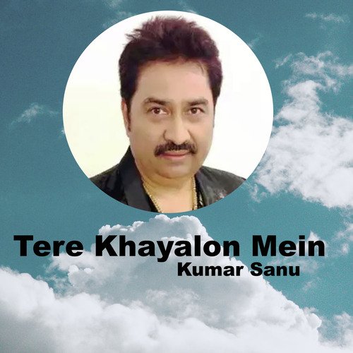 Tere Khayalon Mein