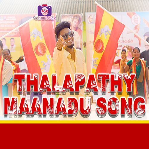 Thalapathy Maanadu Song