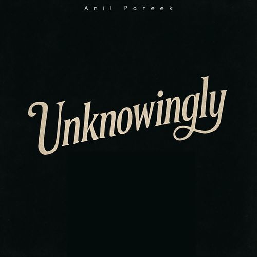Unknowingly
