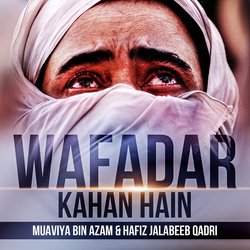 Wafadar Kahan Hain-MQYlBxBhcX0