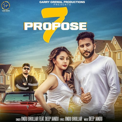 7 Propose