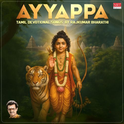 Ayyappa Tamil Devotional Songs By Rajkumar Bharathi