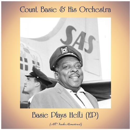 Basie Plays Hefti (EP) (Remastered 2020)