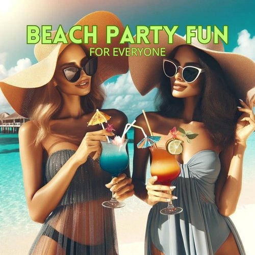 Beach Party Fun for Everyone_poster_image