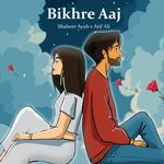 Bikhre Aaj artwork