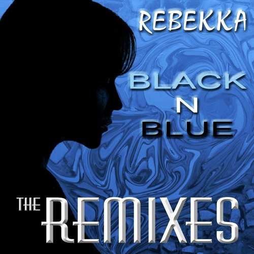 Black & Blue: The Remixes_poster_image