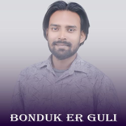 Bonduk Er Guli