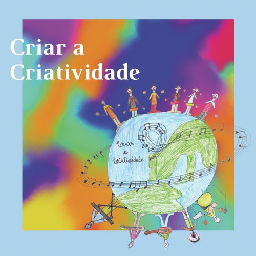 Criar a Criatividade