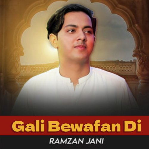 Gali Bewafan Di