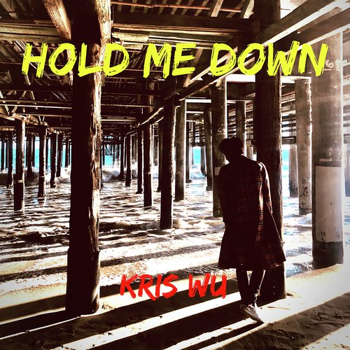 Hold Me Down (Chinese Version)