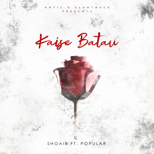 Kaise Batau (feat. POPULAR)