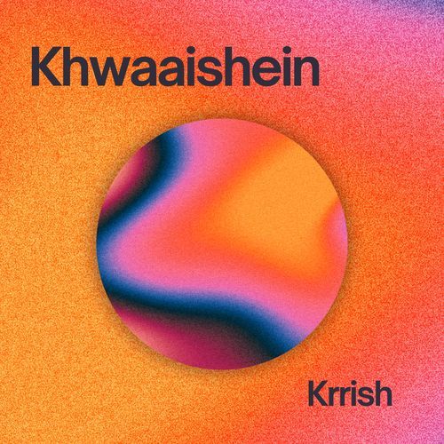 Khwaaishein