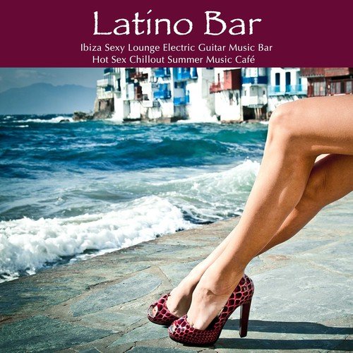 Erotica Bar Lounge (Ibiza Beach Party At Sunset Time) cover art