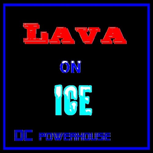 Lava On Ice
