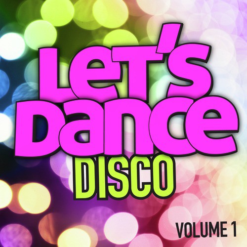 Let&#039;s Dance : Disco Vol. 1_poster_image