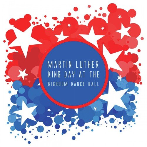 Martin Luther King Day at the Bigroom Dance Hall
