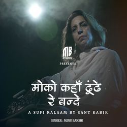 Moko Kahan Dhunde Re Bande-IgkMUBdnb1c