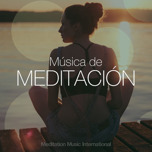 Musica de Meditacion: Musica Instrumental para Relajarse, Sanar el Alma y el Espiritu
