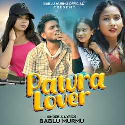 Pawra Lover-PB00CRVyWFc