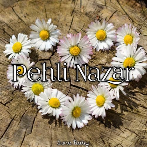 Pehli Nazar