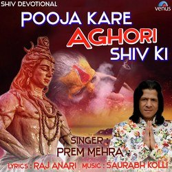 Pooja Kare Aghori Shiv Ki-HgUgewYIaHE