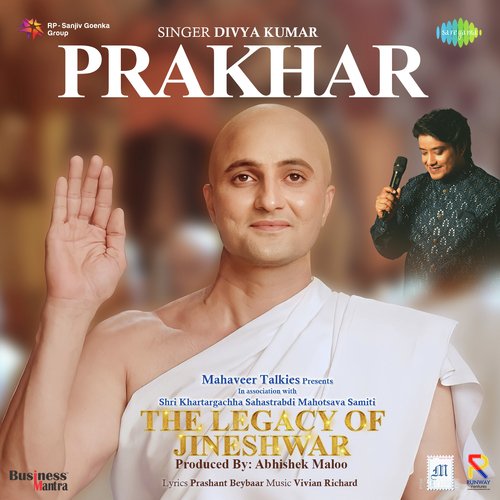 Prakhar (From "The Legacy Of Jineshwar")
