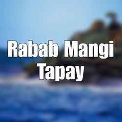 Rabab Mangi Tapay