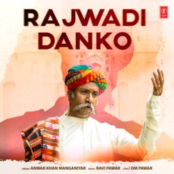 Rajwadi Danko-CgwMRhJlflg