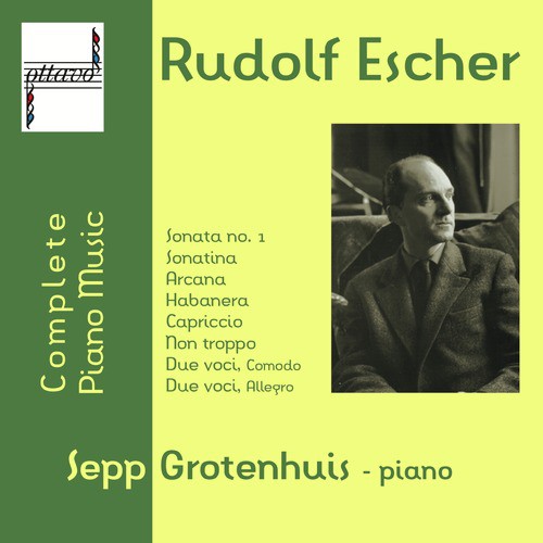 Rudolf Escher: Complete Piano Music