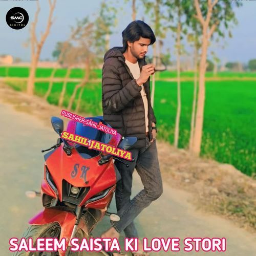 SALEEM SAISTA KI LOVE STORI