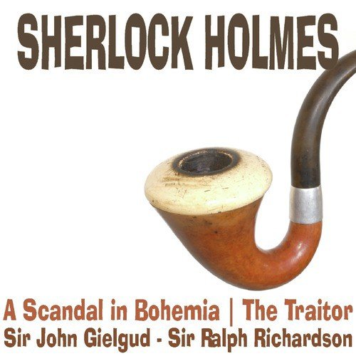 Sherlock Holmes - A Scandal in Bohemia, The Traitor