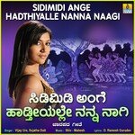 Sidimidi Ange Hadthiyalle Nanna Naagi
