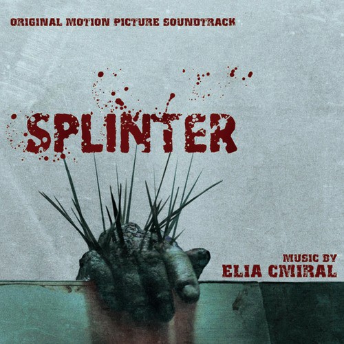 Splinter - Original Motion Picture Soundtrack