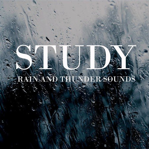 Study Rain and Thunder Sounds_poster_image