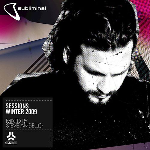 Subliminal Sessions Winter 2009 (Mixed by Steve Angelo)