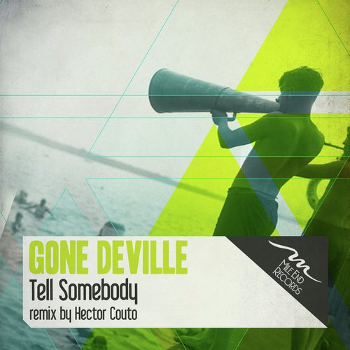 Tell Somebody