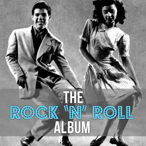 The Rock 'N' Roll Album