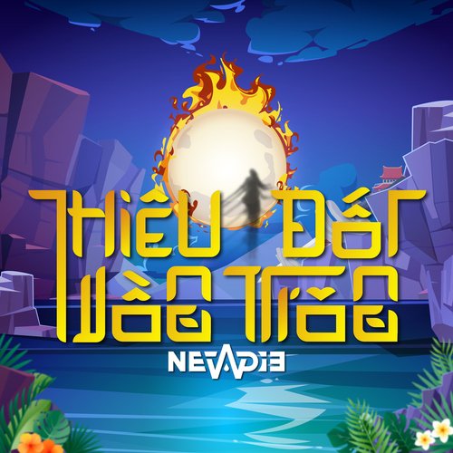 Thiêu Đốt Vầng Trăng