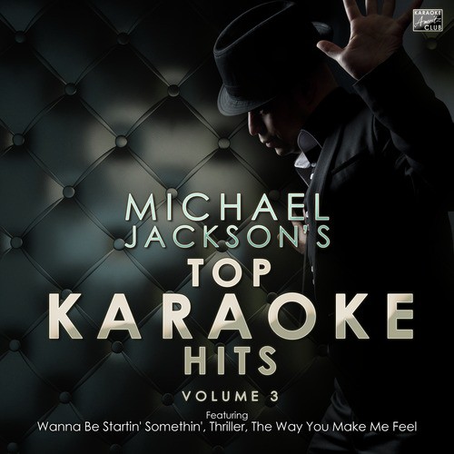 Top Karaoke Hits - Michael Jackson Vol. 3