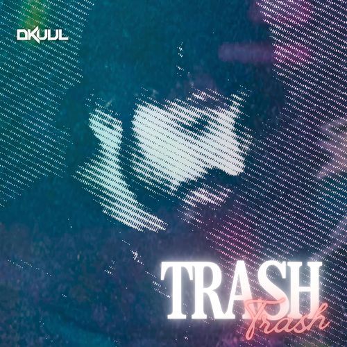 Trash (Radio Mix)