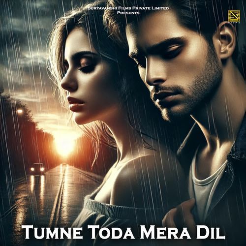 Tumne Toda Mera Dil (Hindi Sad Song)