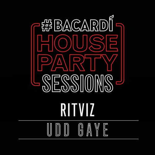 Udd Gaye (Bacardi House Party Sessions)