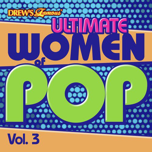 Ultimate Women of Pop, Vol. 3