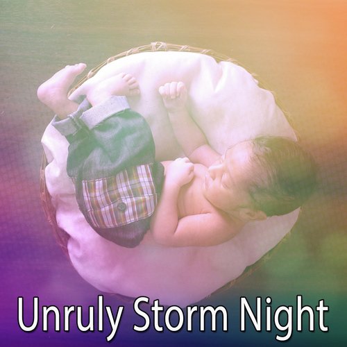 Unruly Storm Night