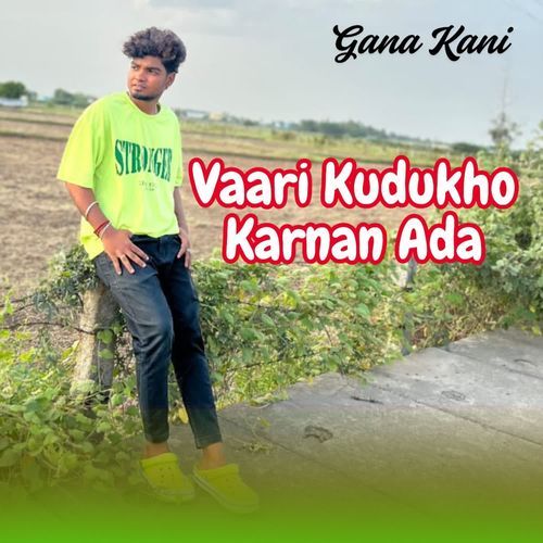 Vaari Kudukho Karnan Ada