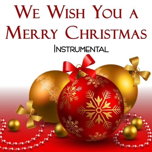 We Wish You a Merry Christmas Instrumental_poster_image