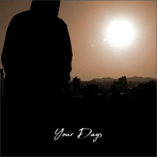 Your Days