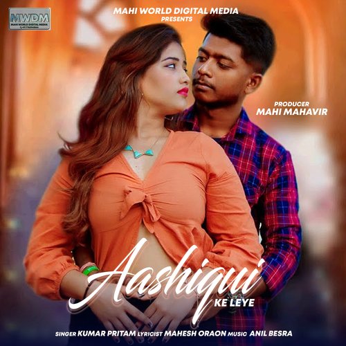 Aashiqui Ke Leye